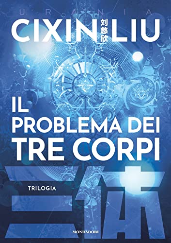 Il problema dei tre corpi - Trilogia - Formato Kindle