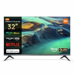 Xiaomi TV F Pro 32" QLED Smart Fire TV Alexa AirPlay